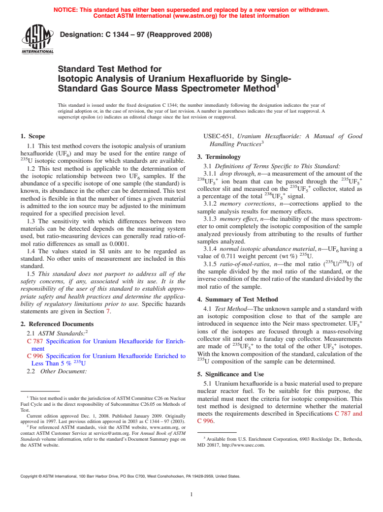 ASTM C1344-97(2008) - Standard Test Method for Isotopic Analysis of Uranium Hexafluoride by Single-Standard Gas Source Mass Spectrometer Method