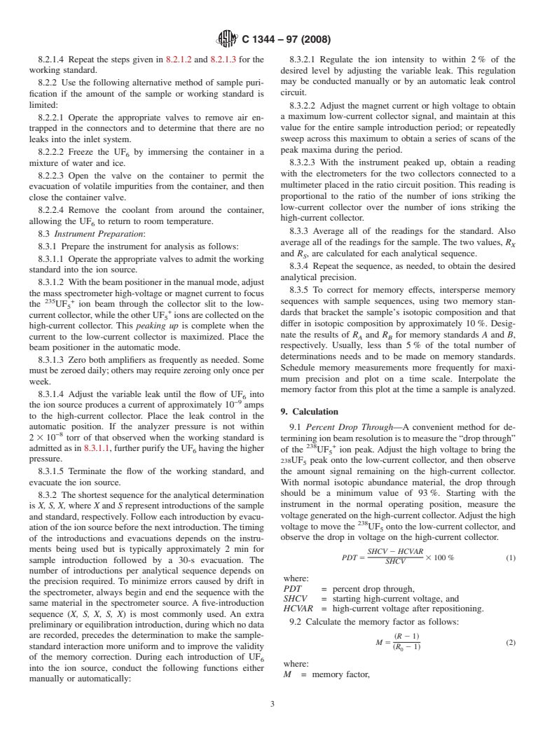 ASTM C1344-97(2008) - Standard Test Method for Isotopic Analysis of Uranium Hexafluoride by Single-Standard Gas Source Mass Spectrometer Method