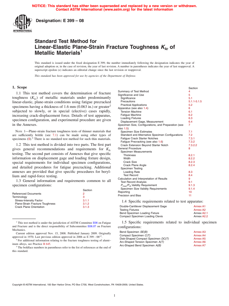ASTM E399-08 - Standard Test Method for Linear-Elastic Plane-Strain Fracture Toughness <bdit>K<inf> Ic</inf></bdit> of Metallic Materials