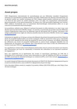 ISO 8783:2015 - Skis alpins — Principes directeurs pour la réalisation d'essais de performance sur piste
Released:7/24/2015 - Page 4 preview