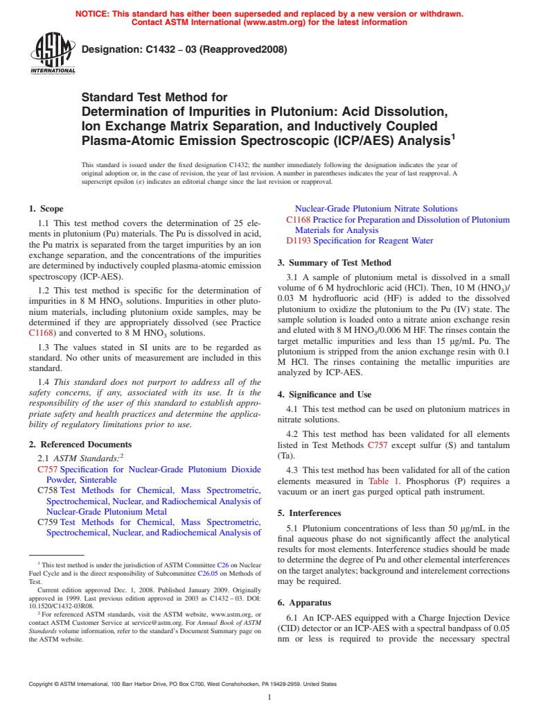 ASTM C1432-03(2008) - Standard Test Method for Determination of Impurities in Plutonium: Acid Dissolution, Ion Exchange Matrix Separation, and Inductively Coupled Plasma-Atomic Emission Spectroscopic (ICP/AES) Analysis