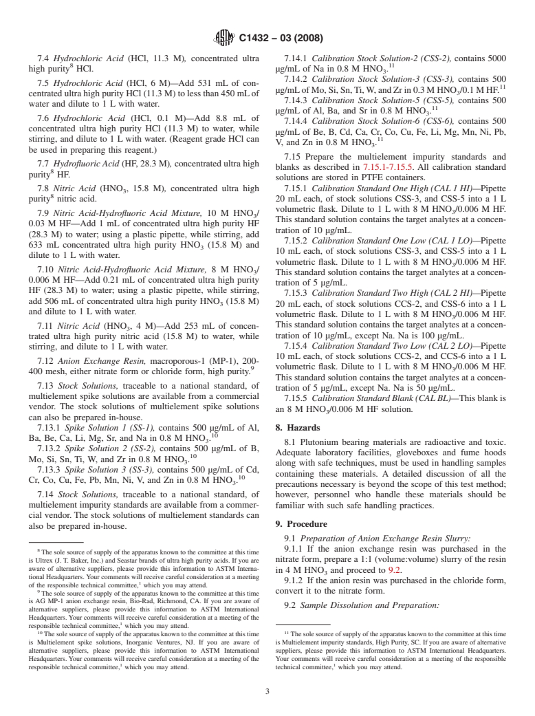 ASTM C1432-03(2008) - Standard Test Method for Determination of Impurities in Plutonium: Acid Dissolution, Ion Exchange Matrix Separation, and Inductively Coupled Plasma-Atomic Emission Spectroscopic (ICP/AES) Analysis