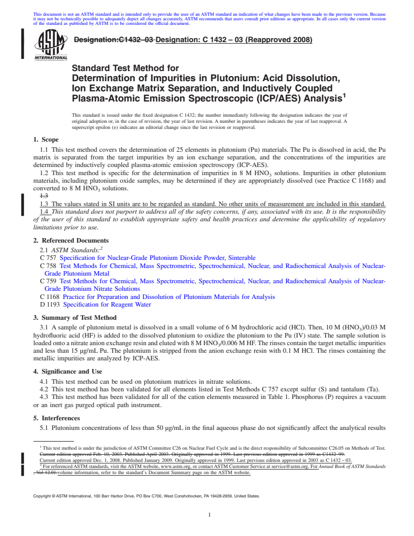 REDLINE ASTM C1432-03(2008) - Standard Test Method for Determination of Impurities in Plutonium: Acid Dissolution, Ion Exchange Matrix Separation, and Inductively Coupled Plasma-Atomic Emission Spectroscopic (ICP/AES) Analysis