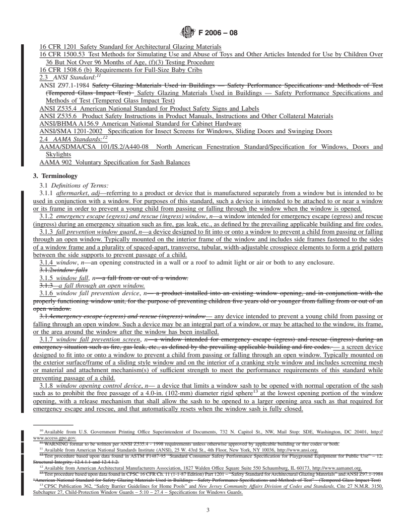 REDLINE ASTM F2006-08 - Standard Safety Specification for Window Fall Prevention Devices for Non-Emergency Escape (Egress) and Rescue (Ingress) Windows