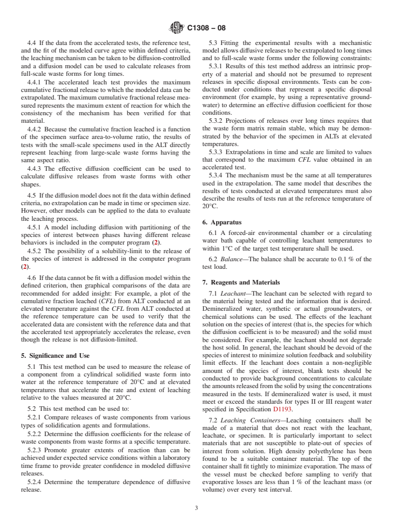 ASTM C1308-08 - Standard Test Method for Accelerated Leach Test for Diffusive Releases from Solidified Waste and a Computer Program to Model Diffusive, Fractional Leaching from Cylindrical Waste Forms