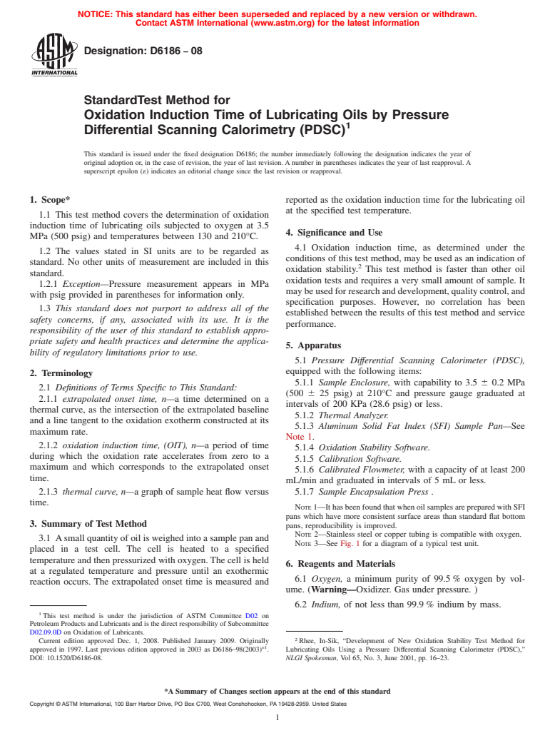 ASTM D6186-08 - Standard Test Method for Oxidation Induction Time of Lubricating Oils by Pressure Differential Scanning Calorimetry (PDSC)