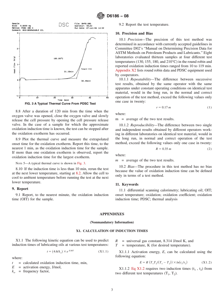 ASTM D6186-08 - Standard Test Method for Oxidation Induction Time of Lubricating Oils by Pressure Differential Scanning Calorimetry (PDSC)