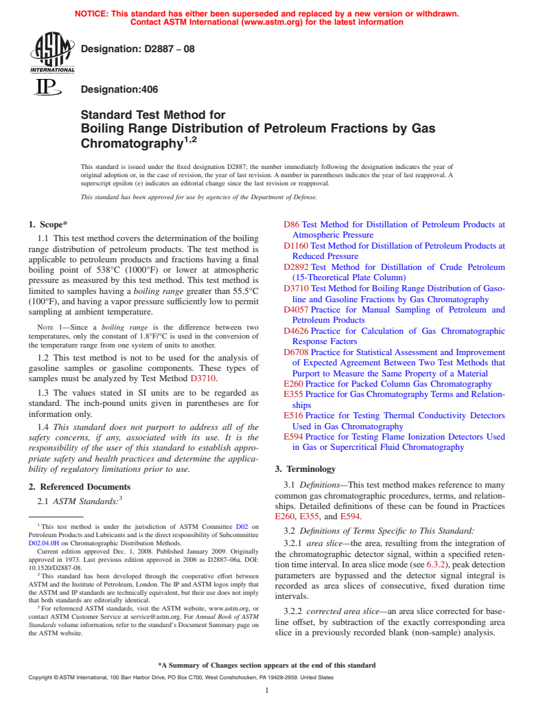 ASTM D2887-08 - Standard Test Method for Boiling Range Distribution of Petroleum Fractions by Gas Chromatography