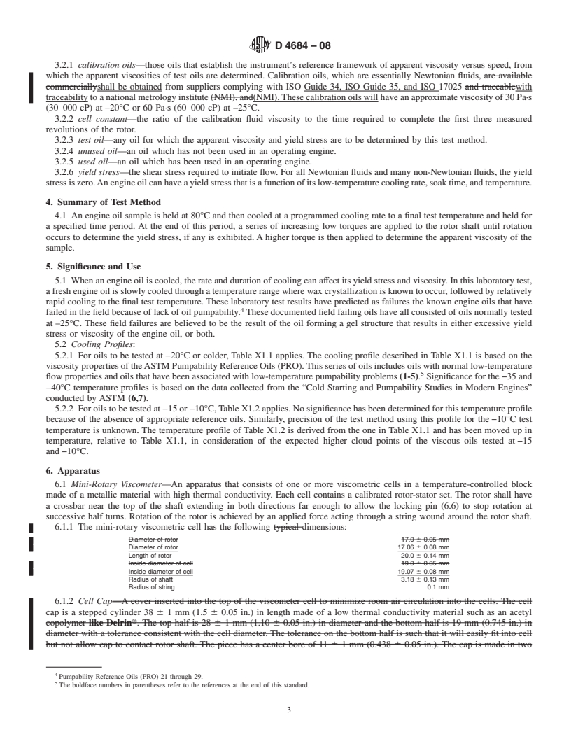 REDLINE ASTM D4684-08 - Standard Test Method for Determination of Yield Stress and Apparent Viscosity of Engine Oils at Low Temperature