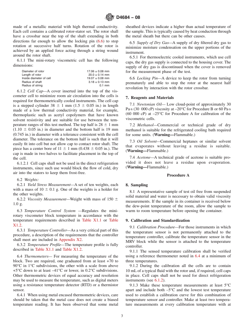 ASTM D4684-08 - Standard Test Method for Determination of Yield Stress and Apparent Viscosity of Engine Oils at Low Temperature