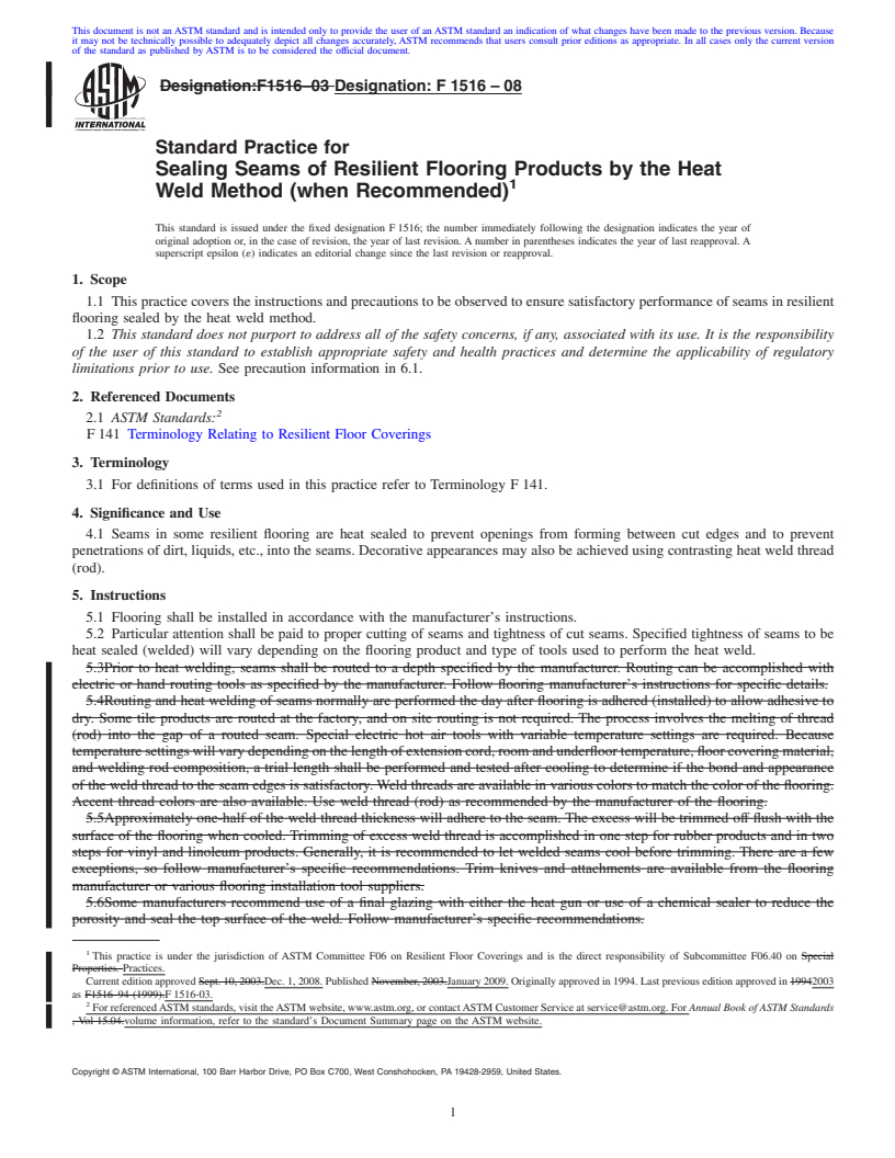 REDLINE ASTM F1516-08 - Standard Practice for Sealing Seams of Resilient Flooring Products by the Heat Weld Method (when Recommended)