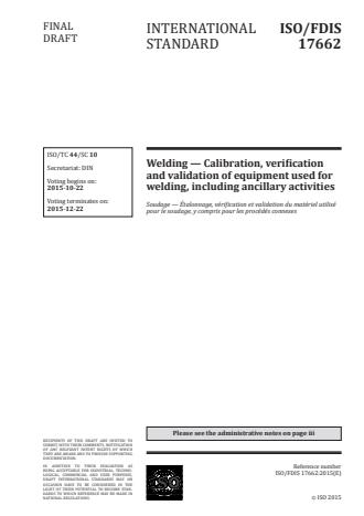 ISO 17662:2016 - Welding -- Calibration, verification and validation of equipment used for welding, including ancillary activities