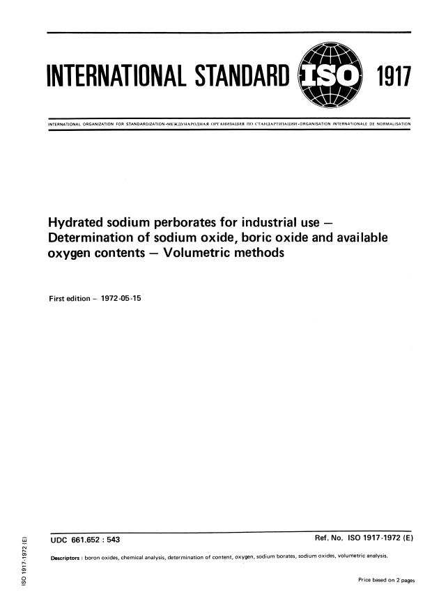ISO 1917:1972 - Hydrated sodium perborates for industrial use -- Determination of sodium oxide, boric oxide and available oxygen contents -- Volumetric methods
