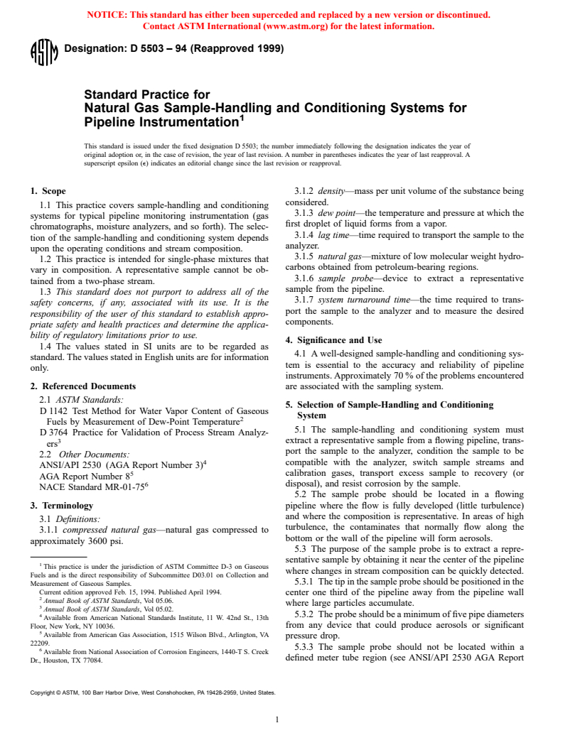 ASTM D5503-94(1999) - Standard Practice for Natural Gas Sample-Handling and Conditioning Systems for Pipeline Instrumentation