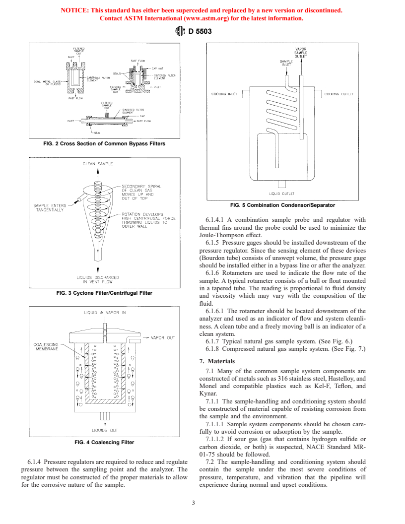 ASTM D5503-94(1999) - Standard Practice for Natural Gas Sample-Handling and Conditioning Systems for Pipeline Instrumentation