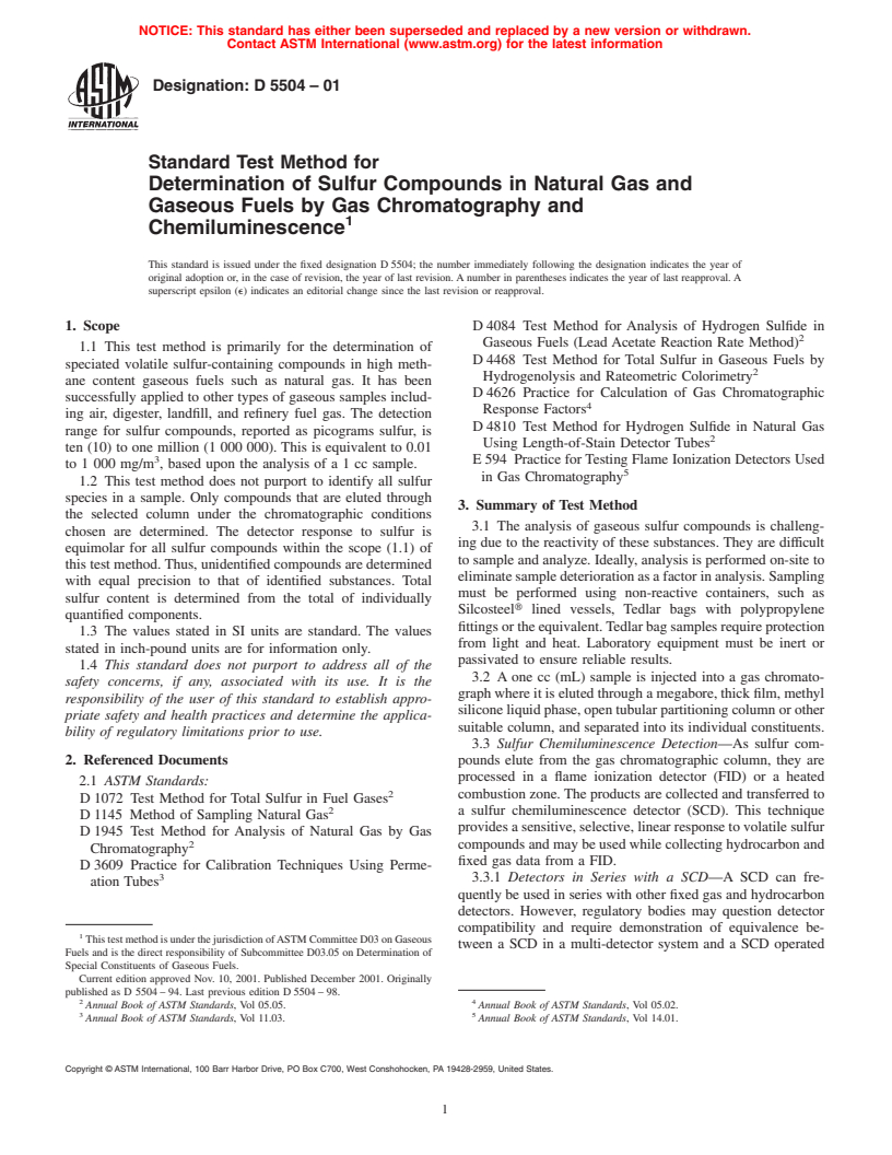 ASTM D5504-01 - Standard Test Method for Determination of Sulfur Compounds in Natural Gas and Gaseous Fuels by Gas Chromatography and Chemiluminescence