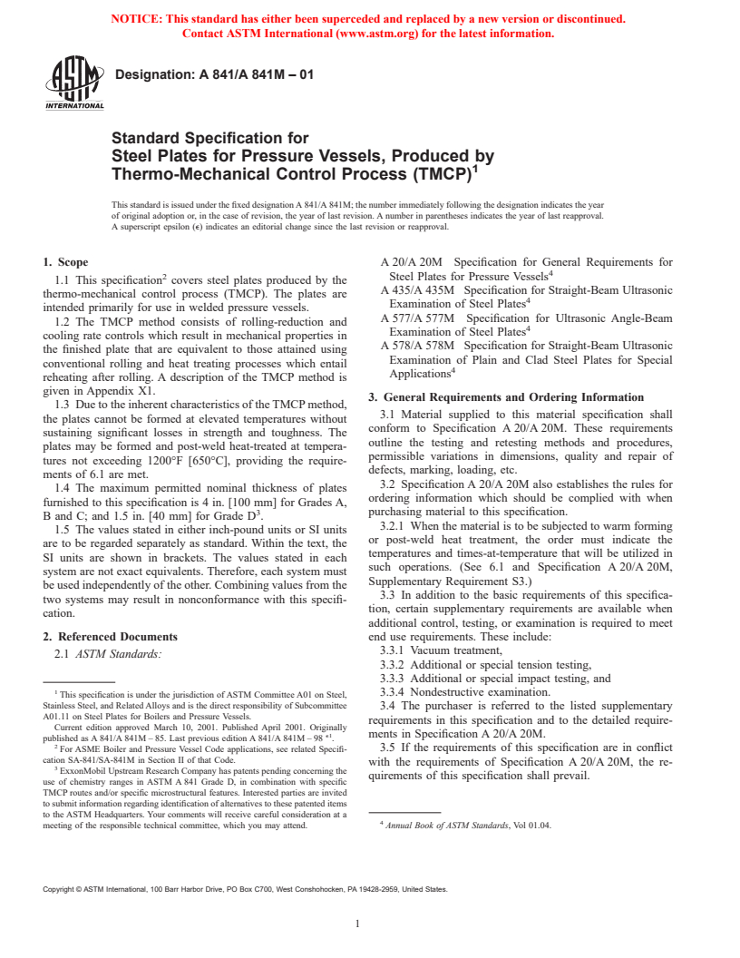 ASTM A841/A841M-01 - Standard Specification for Steel Plates for Pressure Vessels, Produced by Thermo-Mechanical Control Process (TMCP)