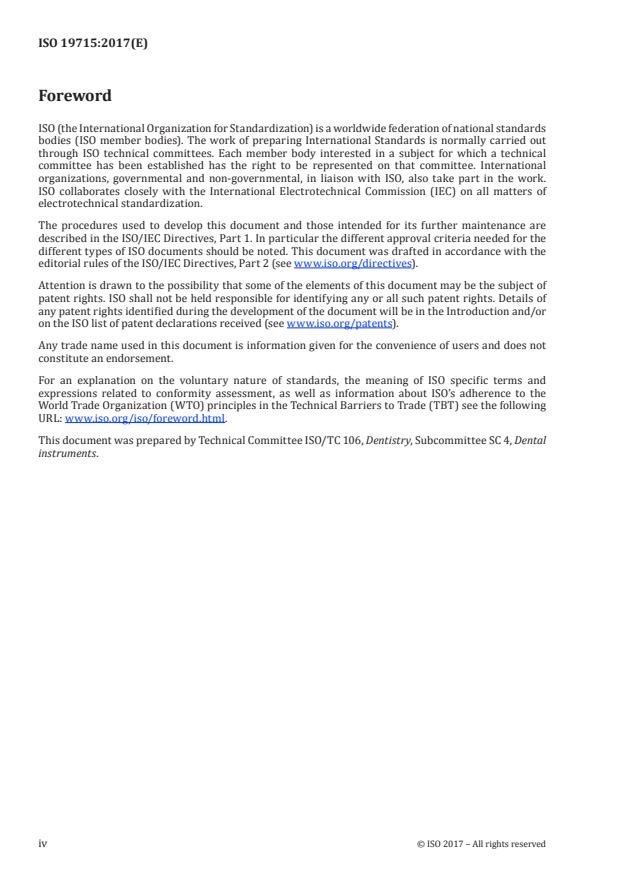 ISO 19715:2017 ISO 19715:2017 - Dentistry -- Filling instrument with contra angle - Page 4 preview