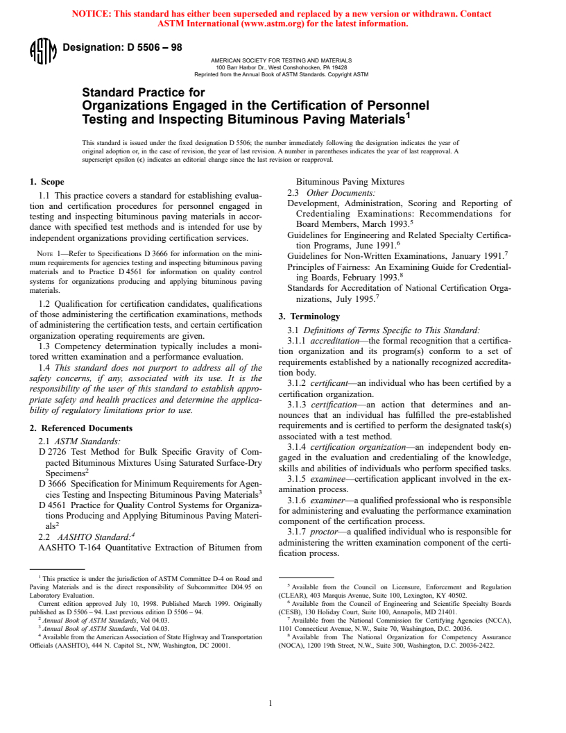 ASTM D5506-98 - Standard Practice for Organizations Engaged in the Certification of Personnel Testing and Inspecting Bituminous Paving Materials