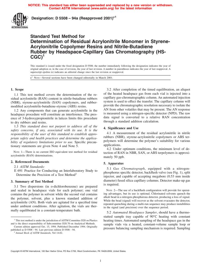 ASTM D5508-94a(2001)e1 - Standard Test Method for Determination of Residual Acrylonitrile Monomer in Styrene-Acrylonitrile Copolymer Resins and Nitrile-Butadiene Rubber by Headspace-Capillary Gas Chromatography (HS-CGC)