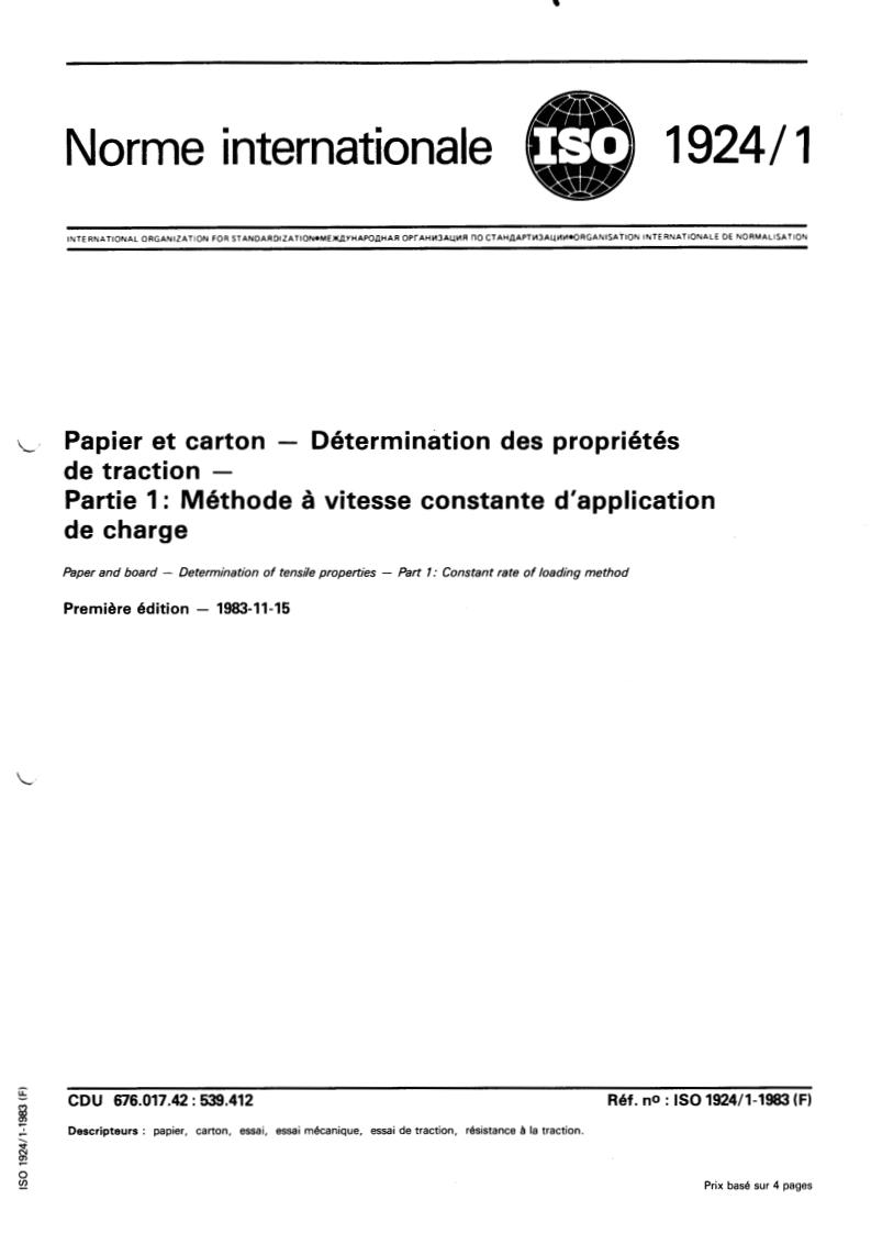 ISO 1924-1:1983 - Paper and board — Determination of tensile properties — Part 1: Constant rate of loading method
Released:11/1/1983