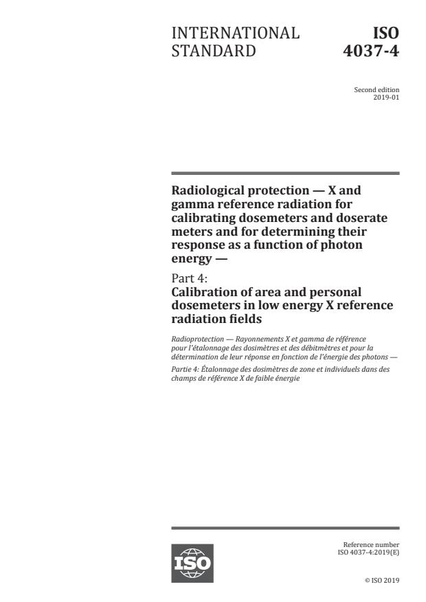 ISO 4037-4:2019 - Radiological protection -- X and gamma reference radiation for calibrating dosemeters and doserate meters and for determining their response as a function of photon energy