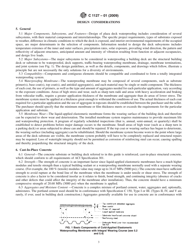 REDLINE ASTM C1127-01(2009) - Standard Guide for Use of High Solids Content, Cold Liquid-Applied Elastomeric Waterproofing Membrane with an Integral Wearing Surface