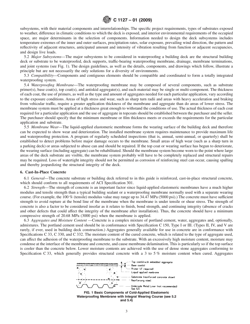 REDLINE ASTM C1127-01(2009) - Standard Guide for Use of High Solids Content, Cold Liquid-Applied Elastomeric Waterproofing Membrane with an Integral Wearing Surface