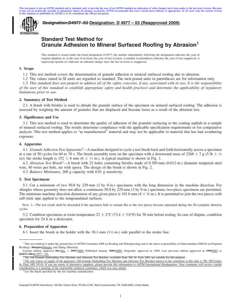 REDLINE ASTM D4977-03(2009) - Standard Test Method for Granule Adhesion to Mineral Surfaced Roofing by Abrasion