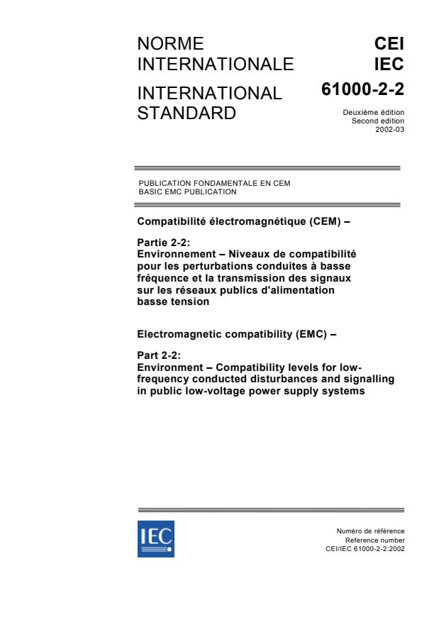 IEC 61000-2-2:2002 - Electromagnetic compatibility (EMC) - Part 2-2: Environment - Compatibility levels for low-frequency conducted disturbances and signalling in public low-voltage power supply systems