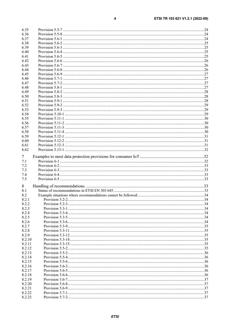 ETSI TR 103 621 V1.2.1 (2022-09) ETSI TR 103 621 V1.2.1 (2022-09) - Guide to Cyber Security for Consumer Internet of Things - Page 4 preview
