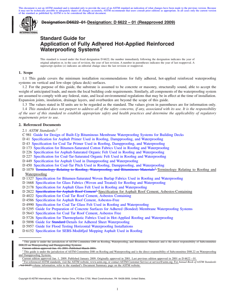 REDLINE ASTM D6622-01(2009) - Standard Guide for Application of Fully Adhered Hot-Applied Reinforced Waterproofing Systems