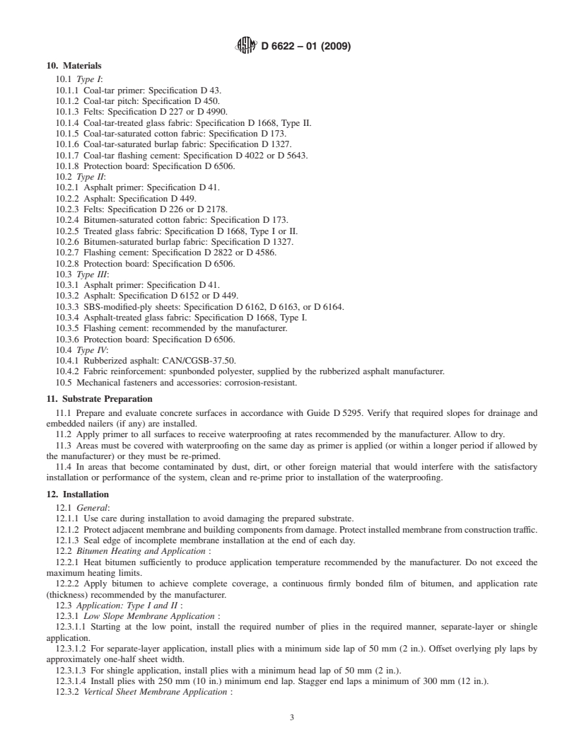 REDLINE ASTM D6622-01(2009) - Standard Guide for Application of Fully Adhered Hot-Applied Reinforced Waterproofing Systems