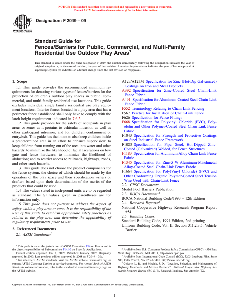 ASTM F2049-09 - Standard Guide for Fences/Barriers for Public, Commercial, and Multi-Family Residential Use Outdoor Play Areas