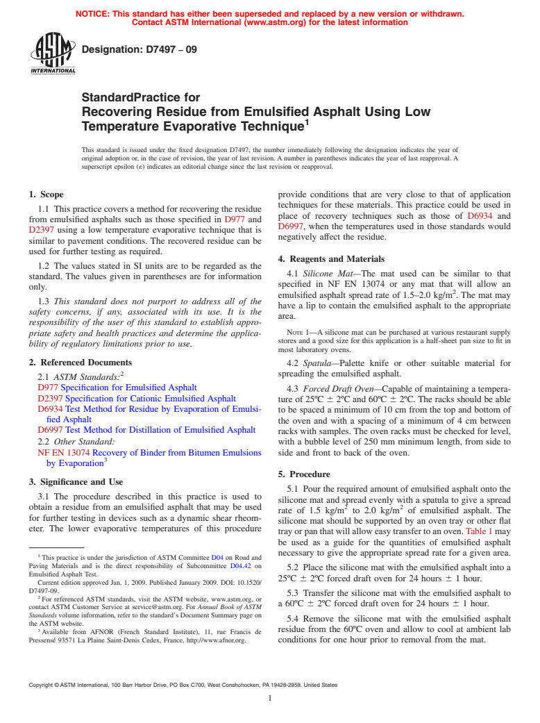 ASTM D7497-09 - Standard Practice for Recovering Residue from Emulsified Asphalt Using Low Temperature Evaporative Technique