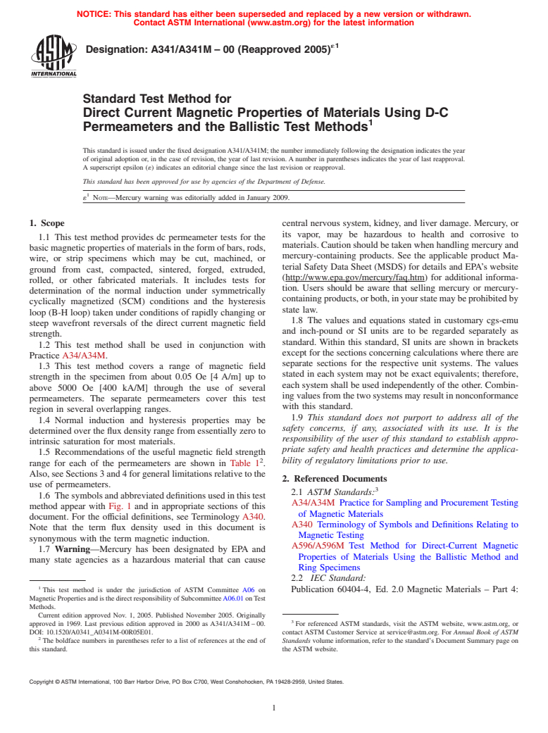 ASTM A341/A341M-00(2005)e1 - Standard Test Method for Direct Current Magnetic Properties of Materials Using D-C Permeameters and the Ballistic Test Methods