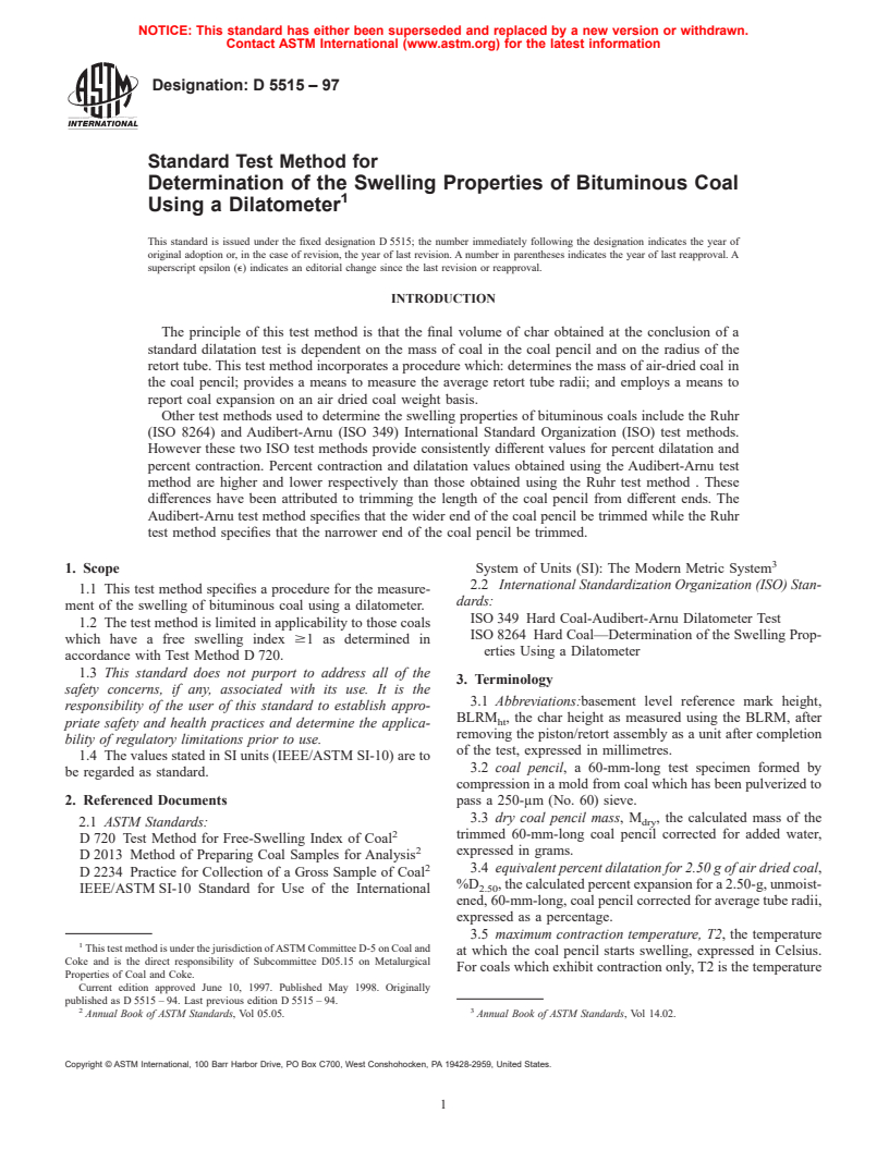 ASTM D5515-97 - Standard Test Method for Determination of the Swelling Properties of Bituminous Coal Using a Dilatometer