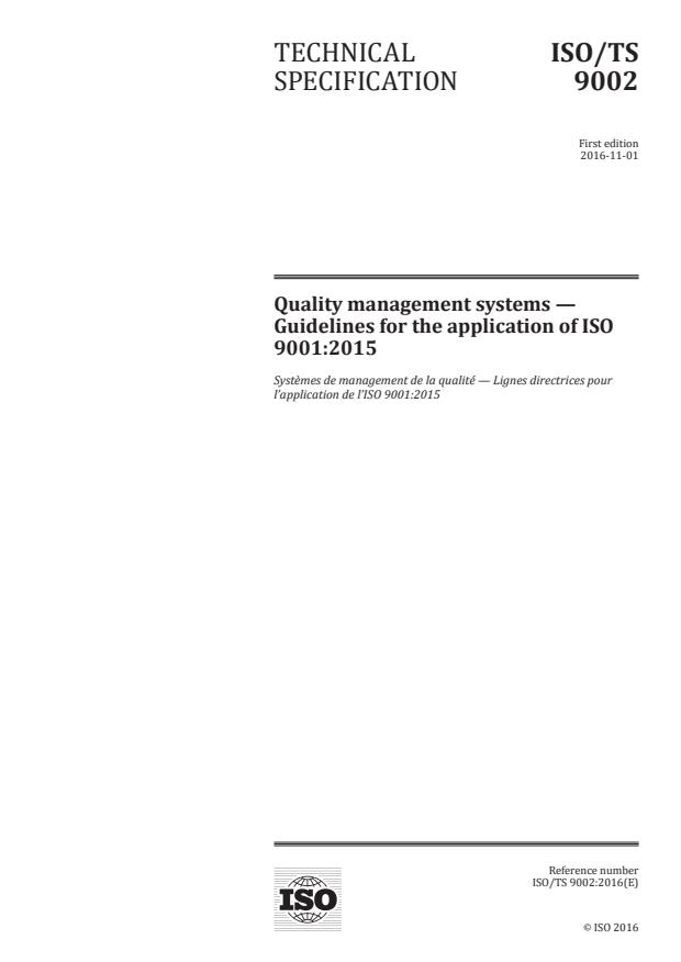 ISO/TS 9002:2016 - Quality management systems -- Guidelines for the application of ISO 9001:2015