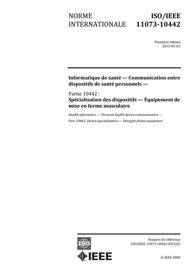 ISO/IEEE 11073-10442:2015 - Informatique de santé -- Communication entre dispositifs de santé personnels