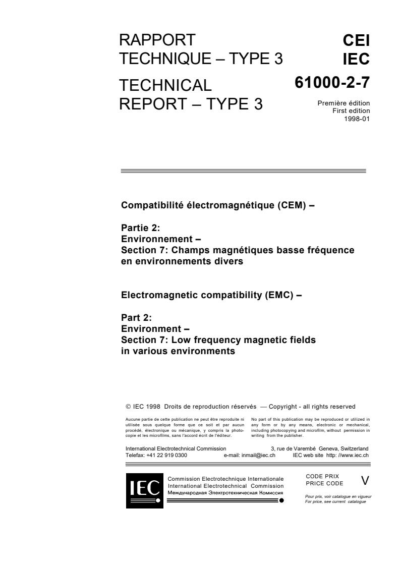 IEC TR 61000-2-7:1998 - Electromagnetic compatibility (EMC) - Part 2: Environment - Section 7: Low frequency magnetic fields in various environments