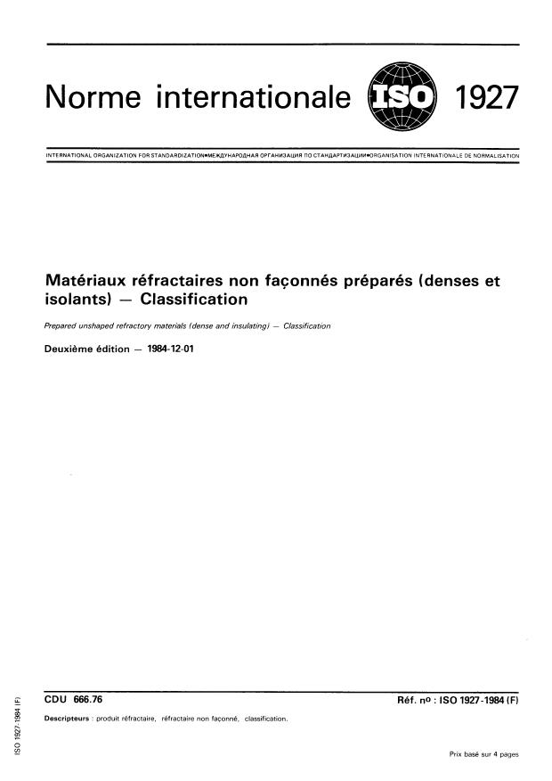 ISO 1927:1984 - Matériaux réfractaires non façonnés préparés (denses et isolants) -- Classification