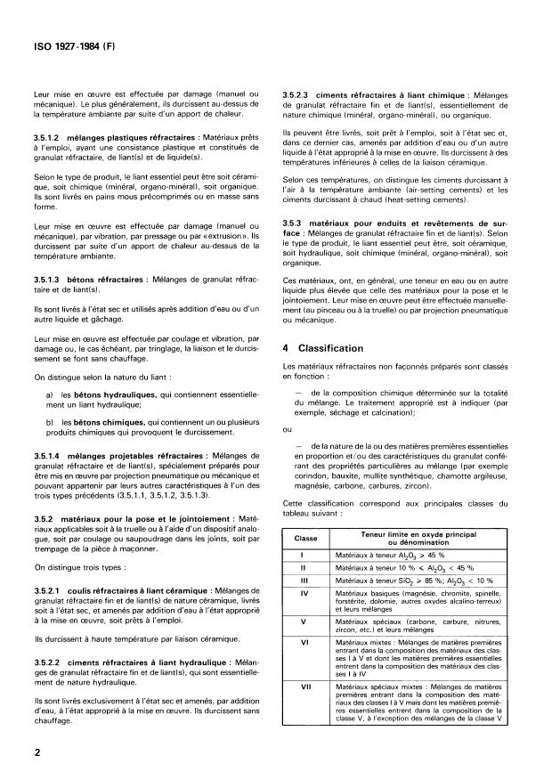 ISO 1927:1984 ISO 1927:1984 - Matériaux réfractaires non façonnés préparés (denses et isolants) -- Classification - Page 4 preview