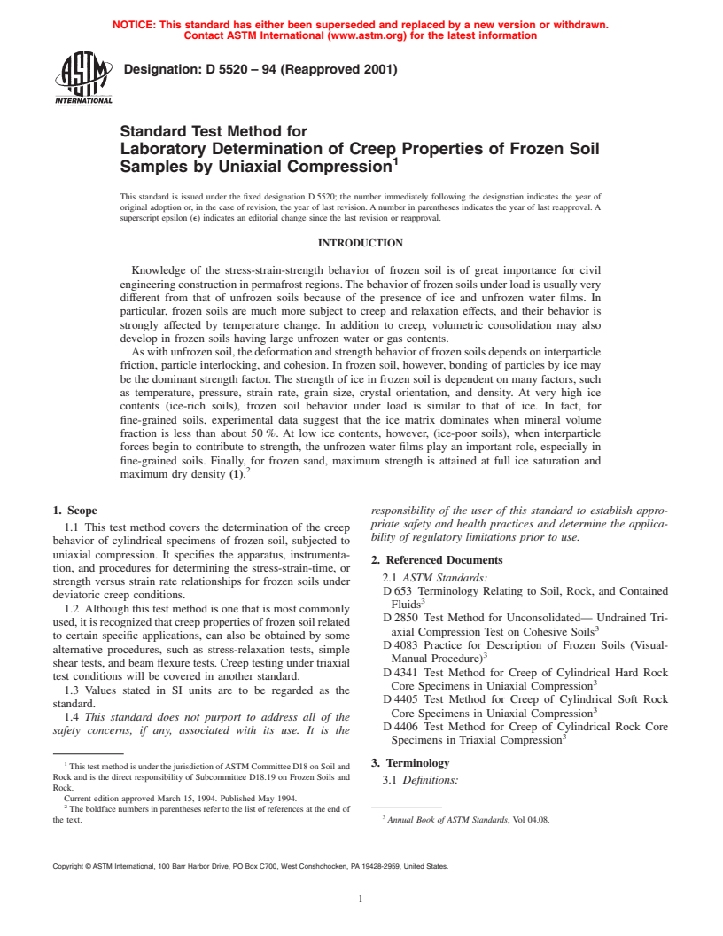 ASTM D5520-94(2001) - Standard Test Method for Laboratory Determination of Creep Properties of Frozen Soil Samples by Uniaxial Compression