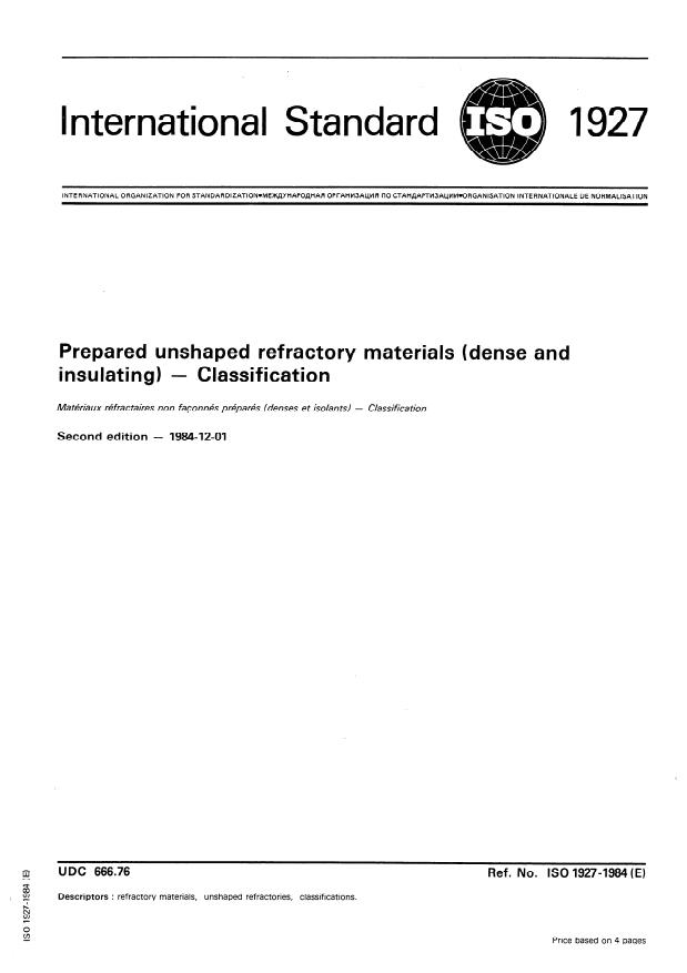 ISO 1927:1984 - Prepared unshaped refractory materials (dense and insulating) -- Classification