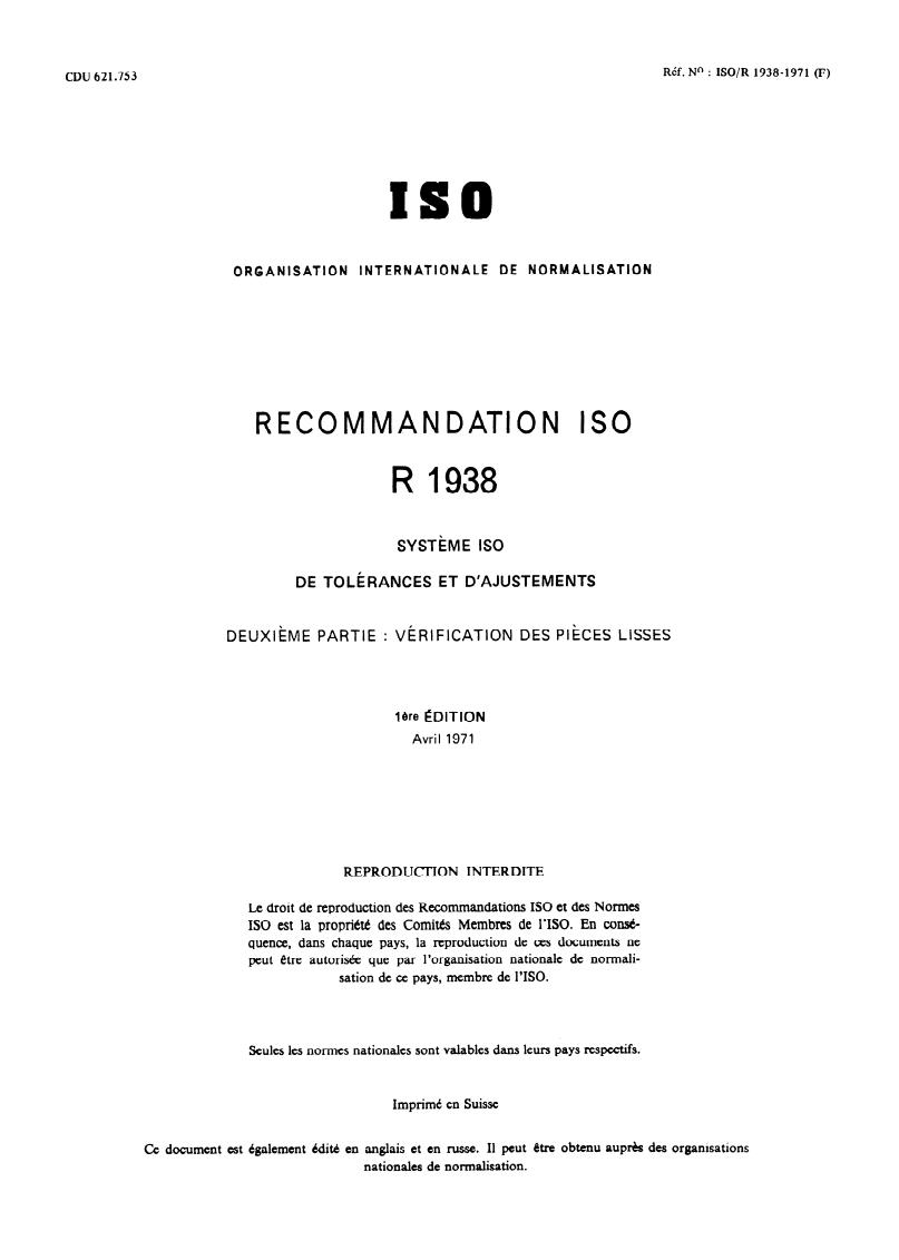 ISO/R 1938:1971 - ISO system of limits and fits — Part II : Inspection of plain workpieces
Released:4/1/1971