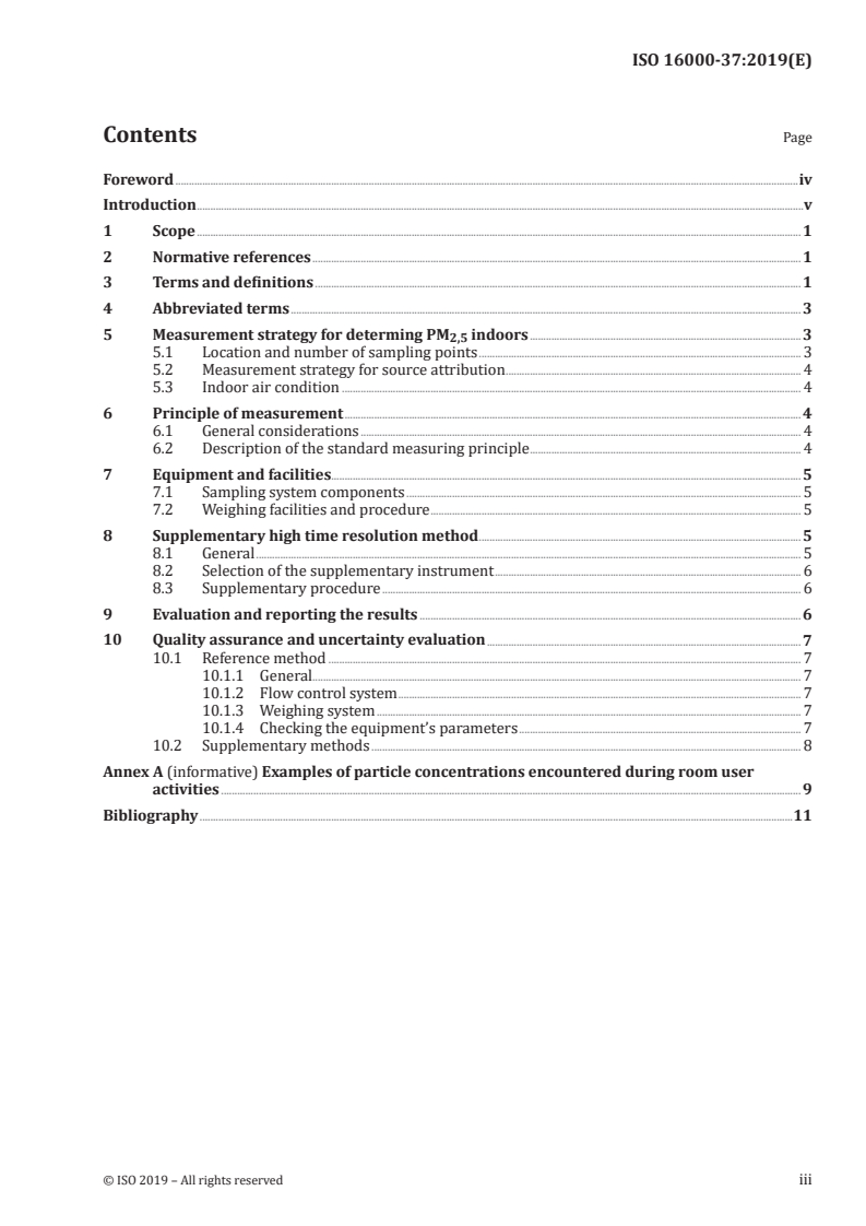 ISO 16000-37:2019 - Indoor air — Part 37: Measurement of PM2,5 mass concentration
Released:1/31/2019