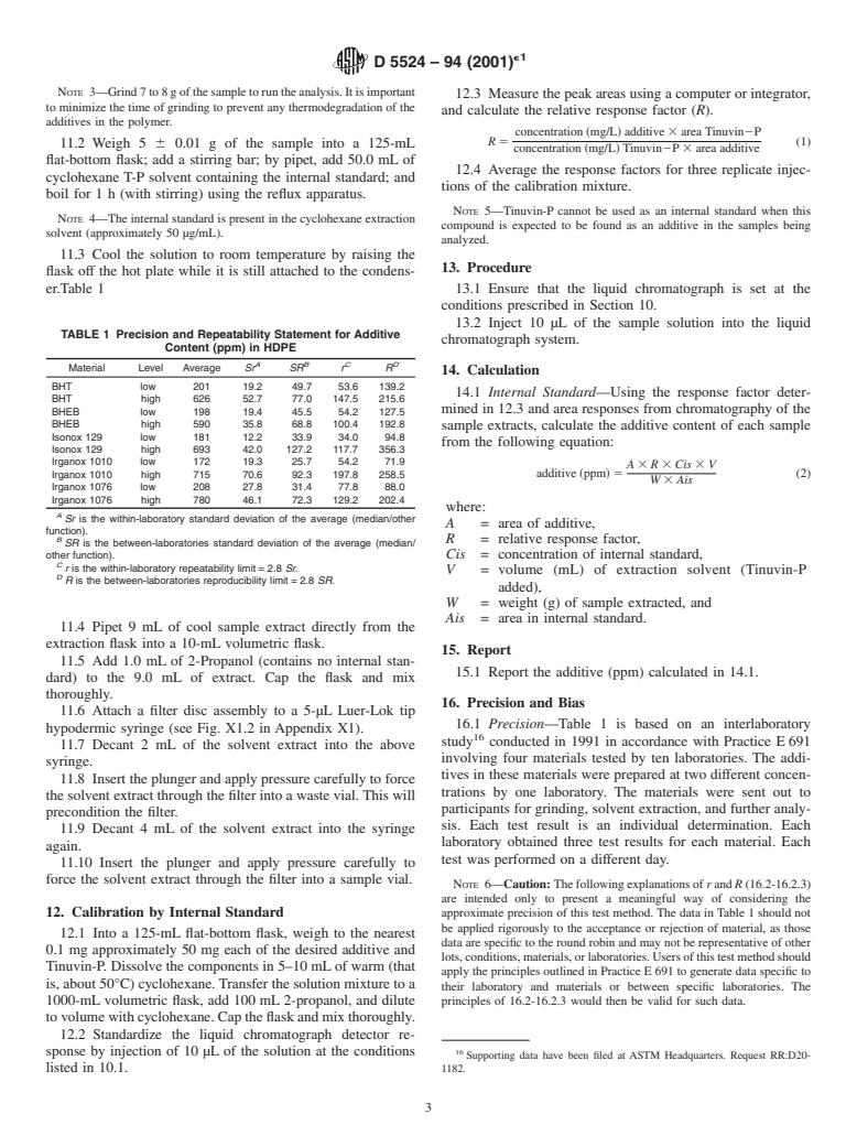 ASTM D5524-94(2001)e1 - Standard Test Method for Determination of Phenolic Antioxidants in High Density Polyethylene Using Liquid Chromatography (Withdrawn 2009)