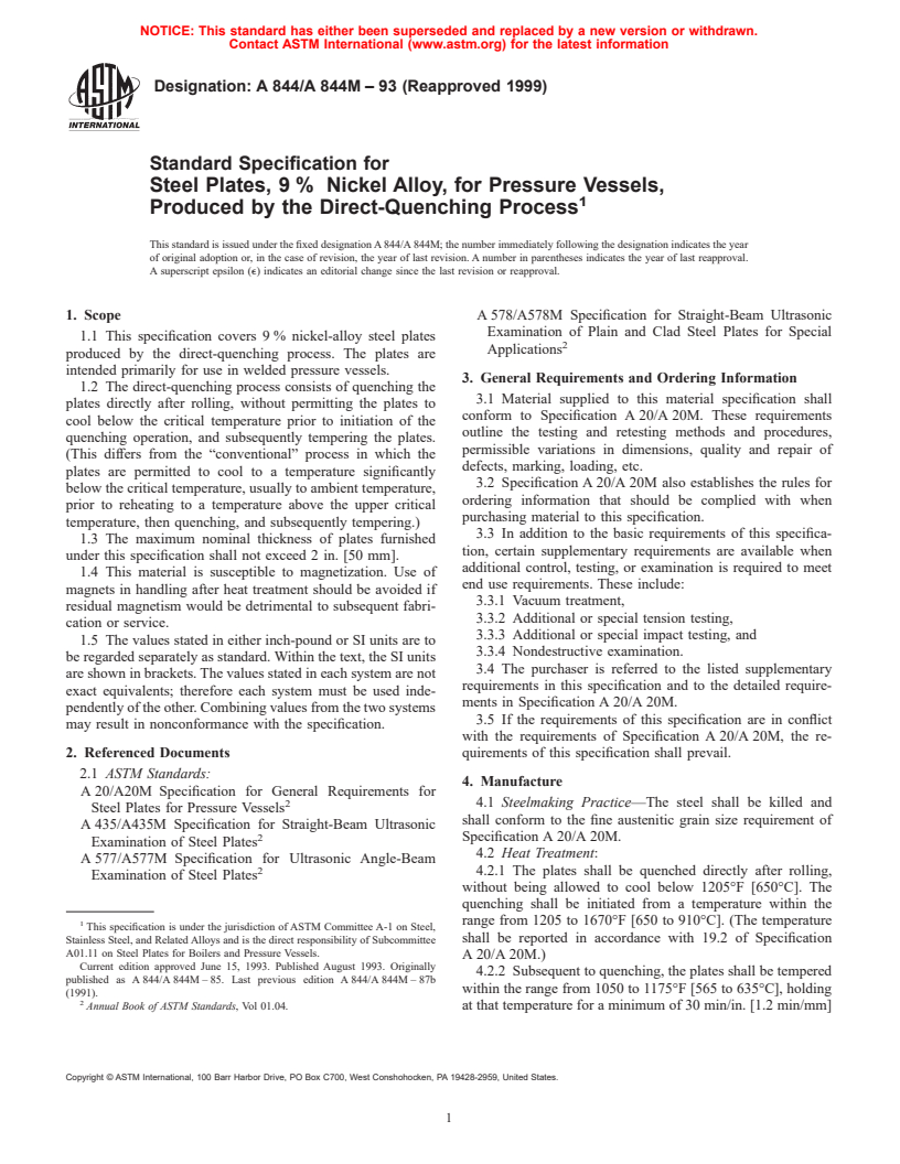 ASTM A844/A844M-93(1999) - Standard Specification for Steel Plates, 9% Nickel Alloy, for Pressure Vessels, Produced by the Direct-Quenching Process