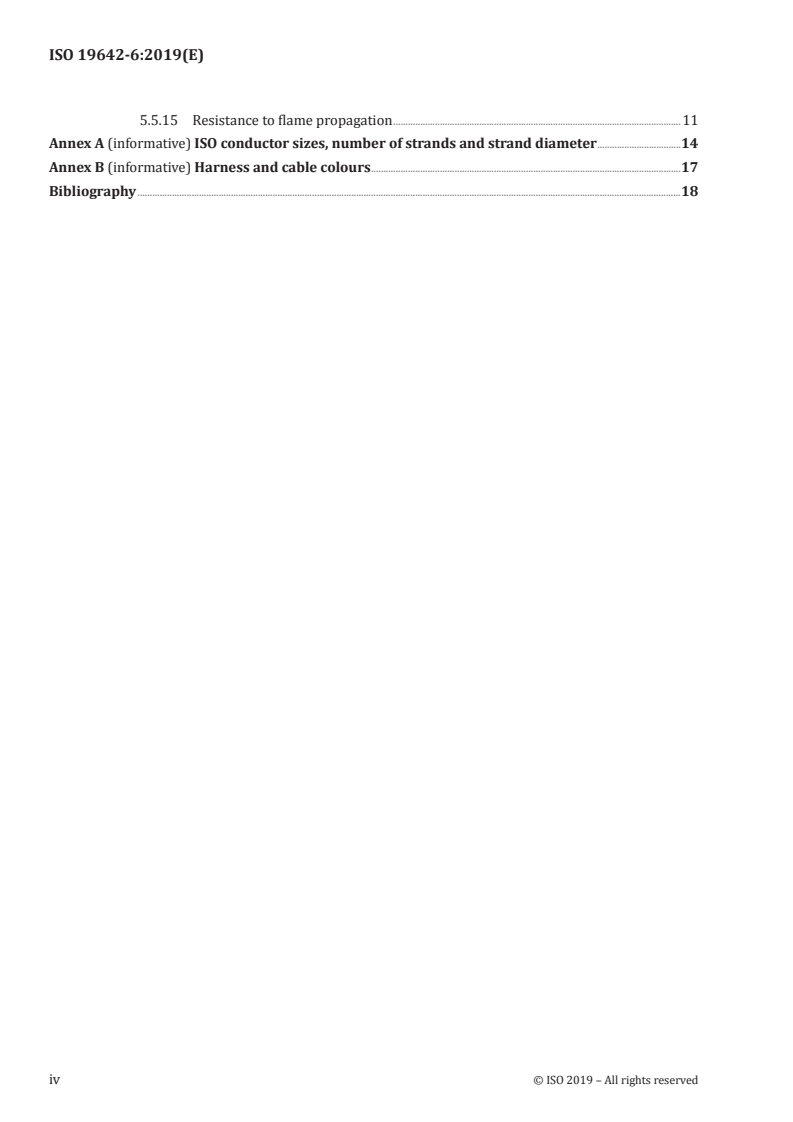 ISO 19642-6:2019 ISO 19642-6:2019 - Road vehicles — Automotive cables — Part 6: Dimensions and requirements for 600 V a.c. or 900 V d.c. and 1 000 V a.c. or 1 500 V d.c. single core aluminium conductor cables
Released:1/30/2019 - Page 4 preview