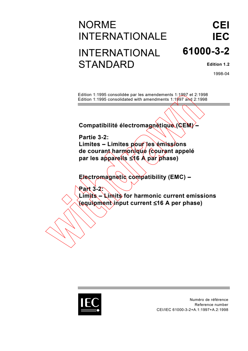 IEC 61000-3-2:1995+AMD1:1997+AMD2:1998 CSV - Electromagnetic compatibility (EMC) - Part 3-2: Limits - Limits for harmonic current emissions (equipment input current <= 16 A per phase)
Released:4/23/1998
Isbn:2831843243